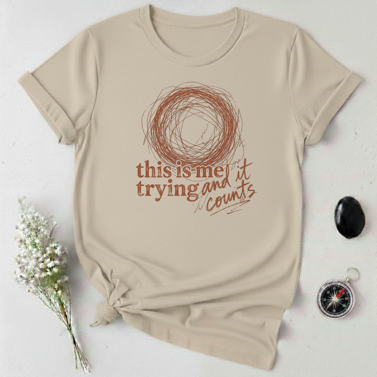 This Is Me Trying T-Shirt