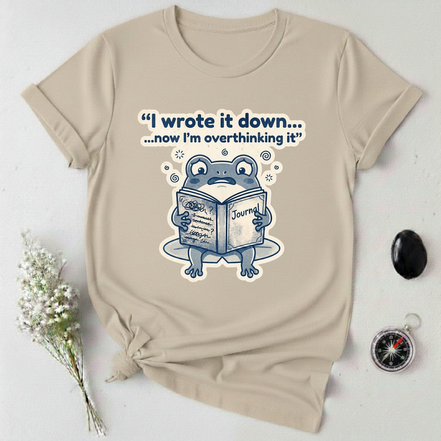 I Wrote It Down... T-Shirt
