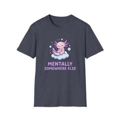 Mentally Somewhere Else T-Shirt