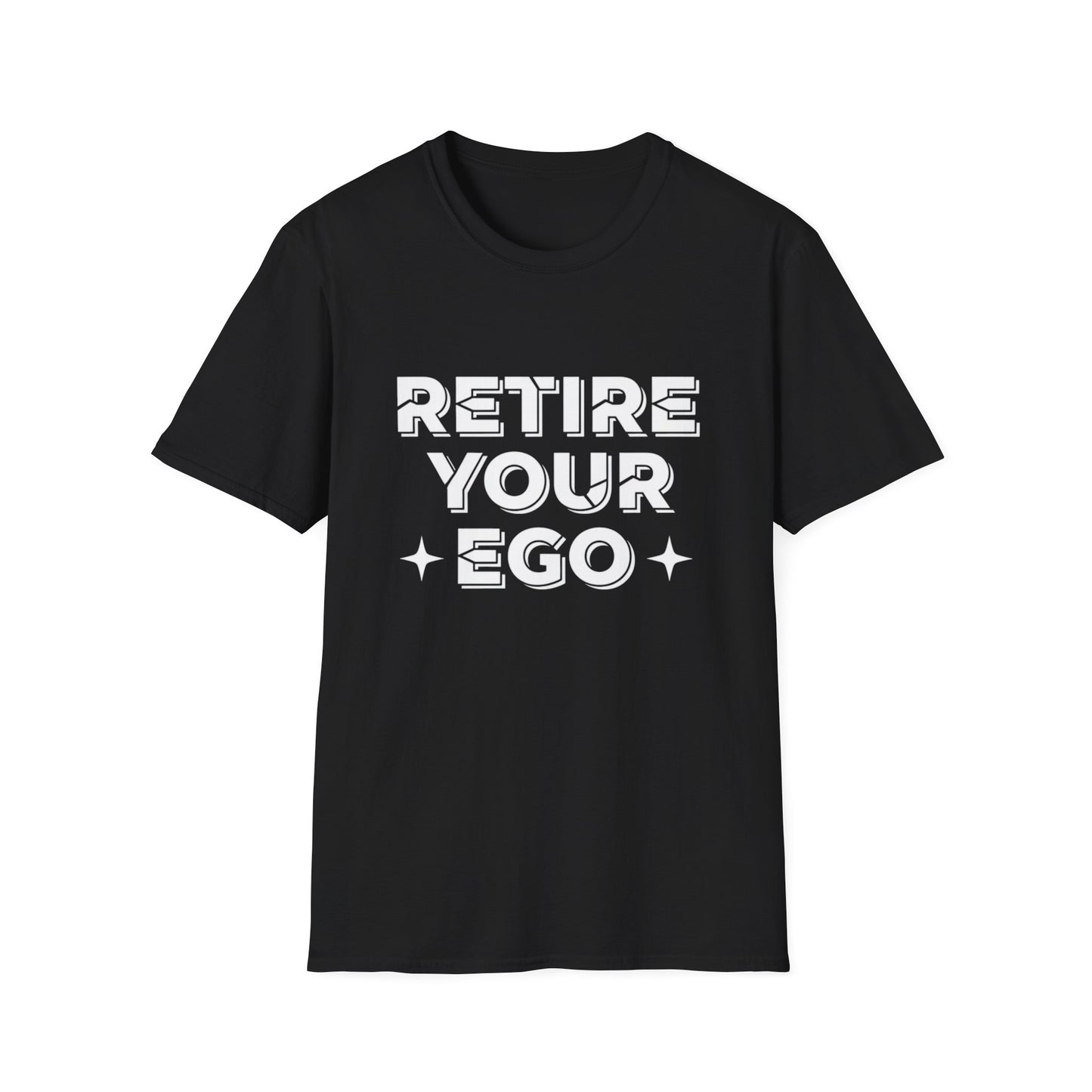 Retire Your Ego T-Shirt