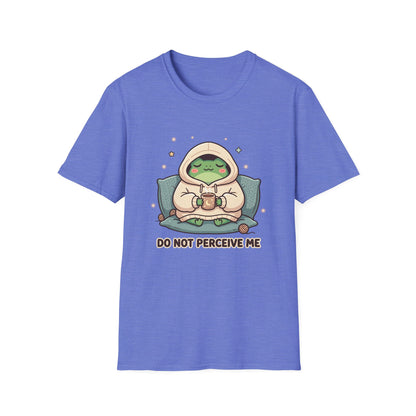 Do Not Perceive Me T-Shirt