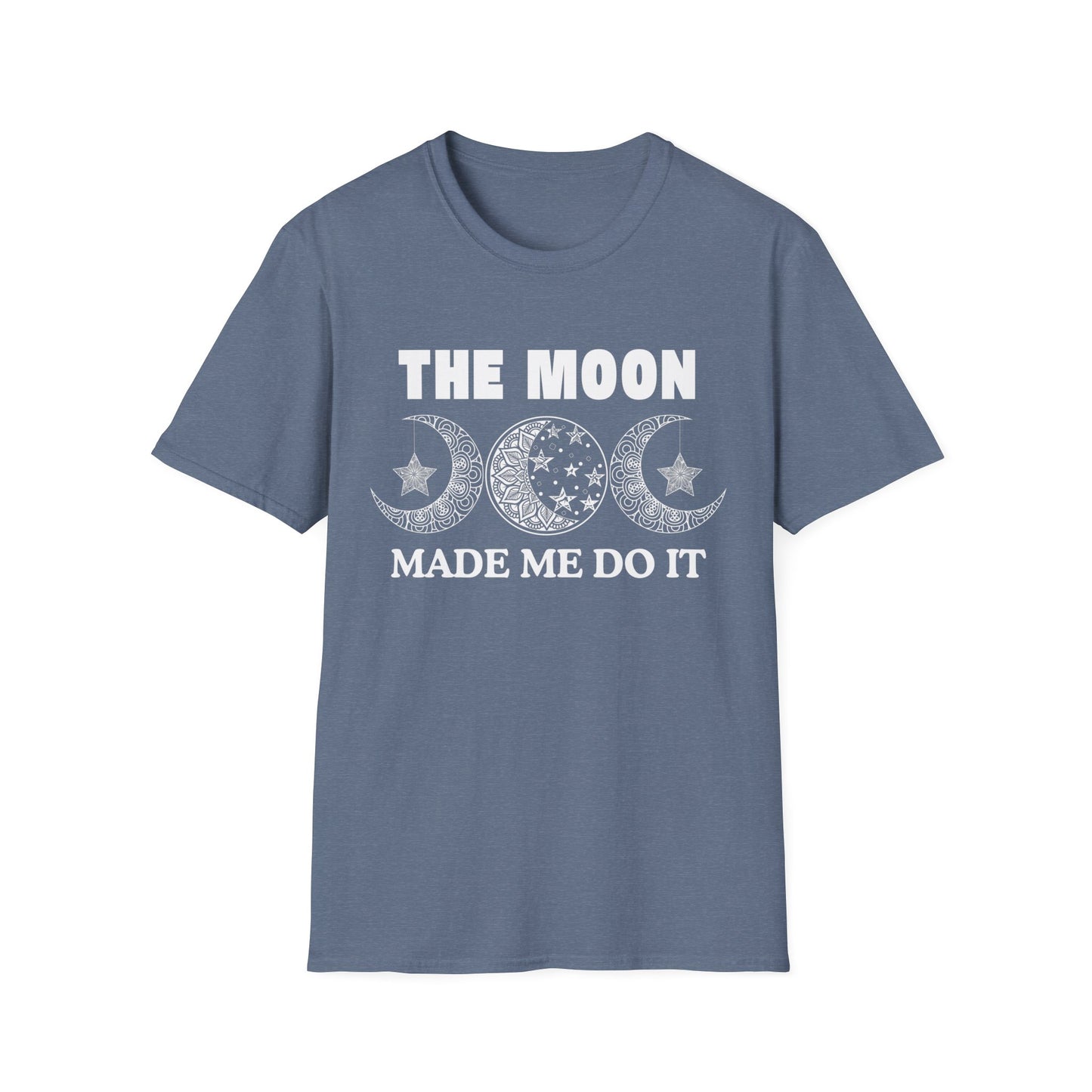 The Moon Made Me Do It - 2 T-Shirt