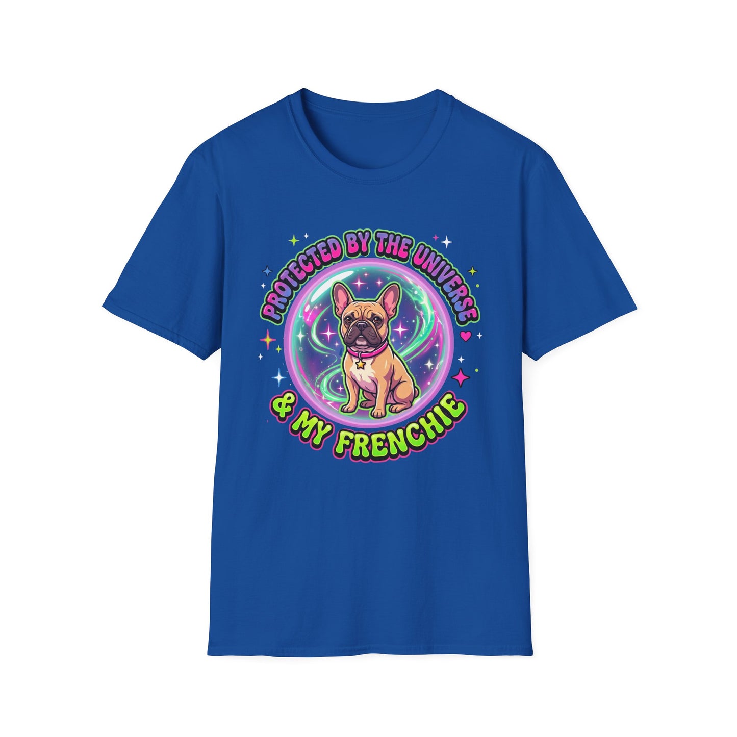 Protected By The Universe & My Frenchie T-Shirt