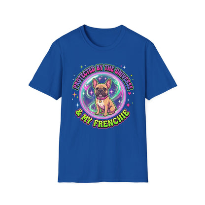 Protected By The Universe & My Frenchie T-Shirt