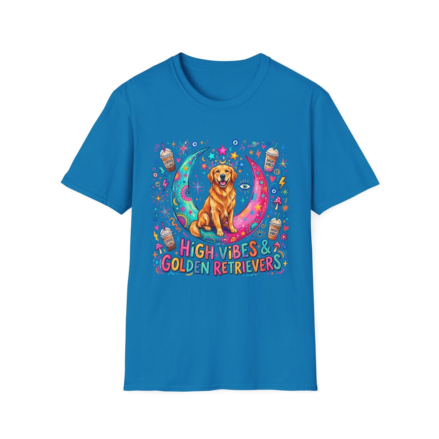 High Vibes & Golden Retrievers T-Shirt