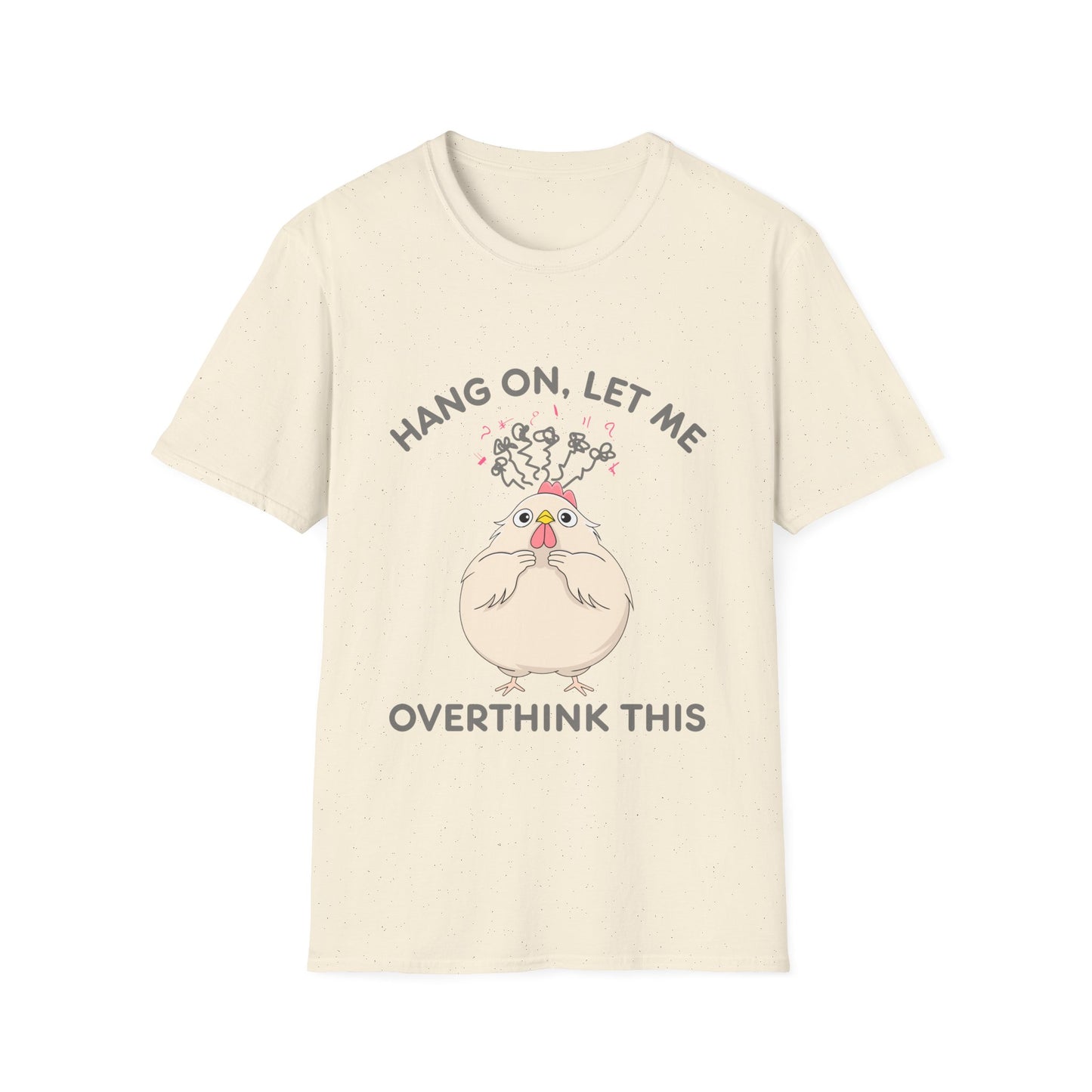 Let Me Overthink This T-Shirt