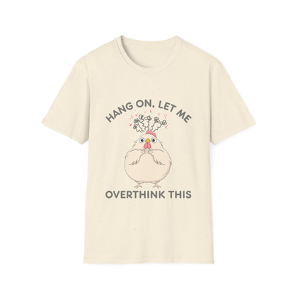 Let Me Overthink This T-Shirt