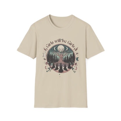 Girls Will Be Girls T-Shirt