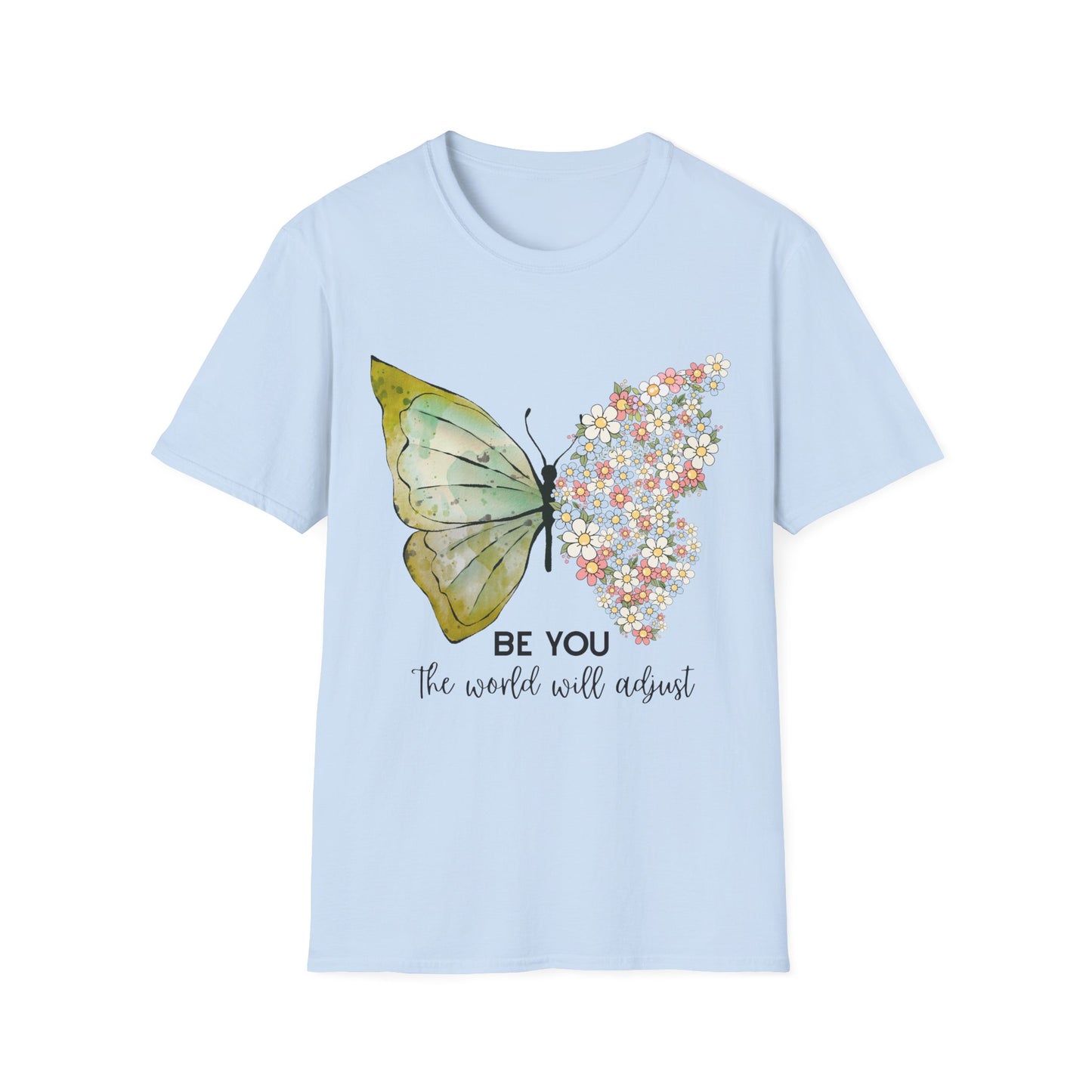 Be You T-Shirt