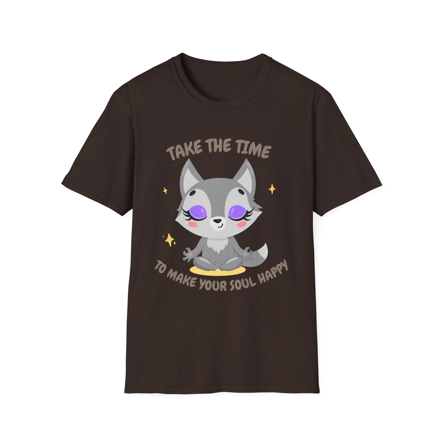 Take The Time To Make Your Soul Happy T-Shirt