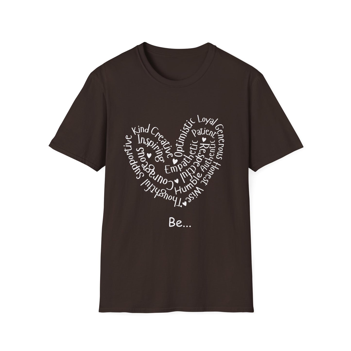 Be... T-Shirt