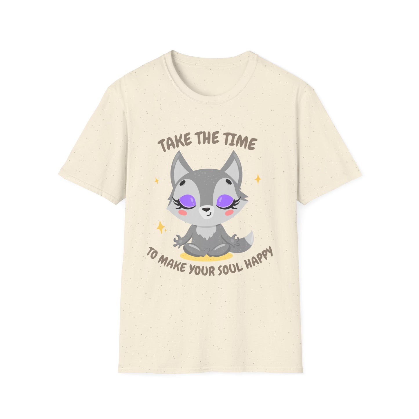 Take The Time To Make Your Soul Happy T-Shirt