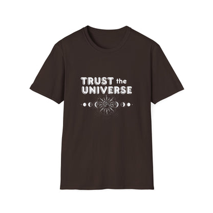 Trust The Universe T-Shirt