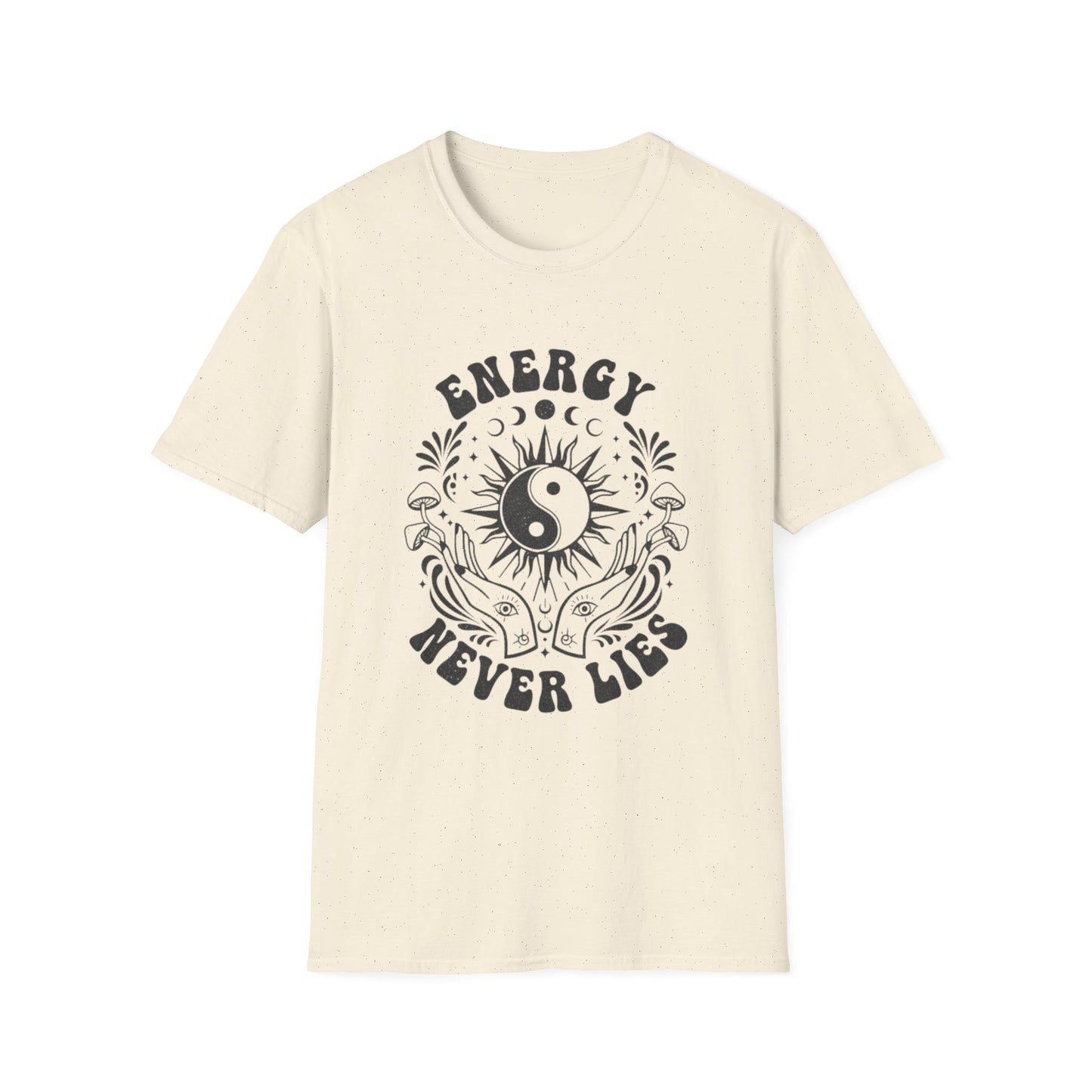 Energy Never Lies T-Shirt