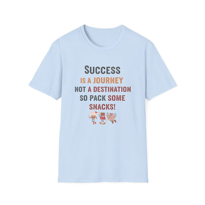 Success Is A Journey T-Shirt