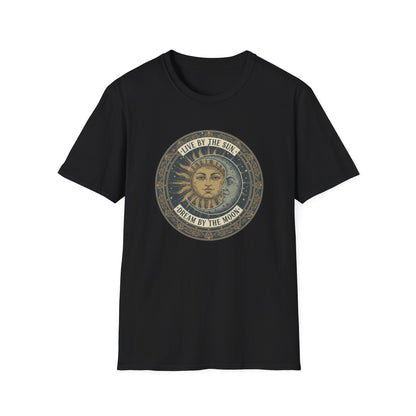 Live By The Sun - Dream By The Moon T-Shirt
