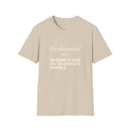 Hexhausted T-Shirt