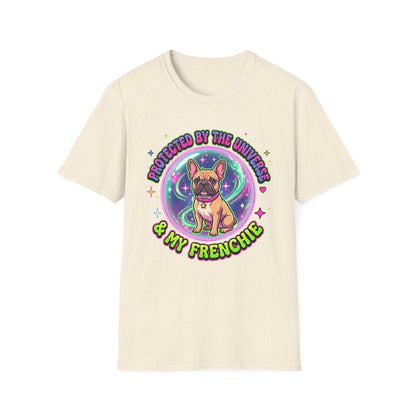 Protected By The Universe & My Frenchie T-Shirt