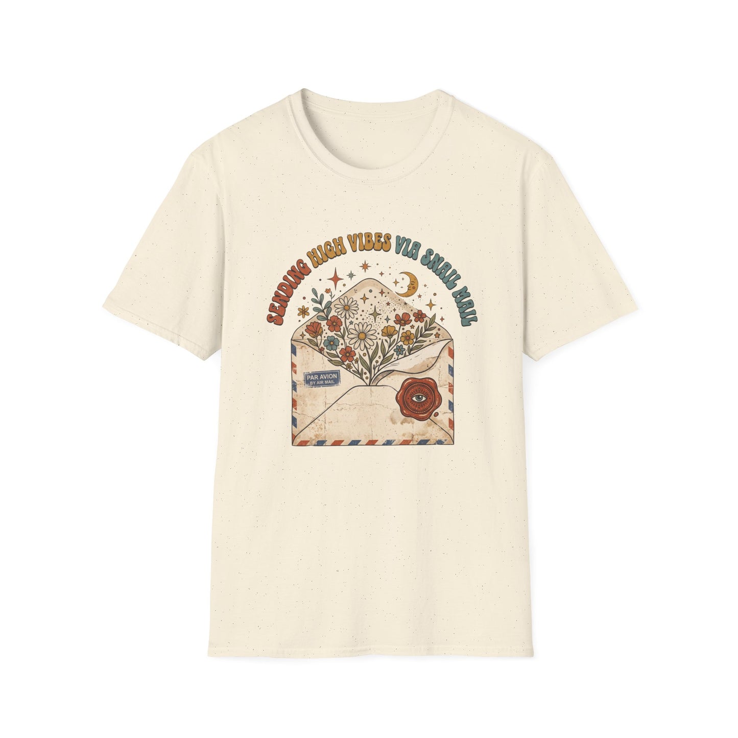 Sending High Vibes Via Snail Mail T-Shirt