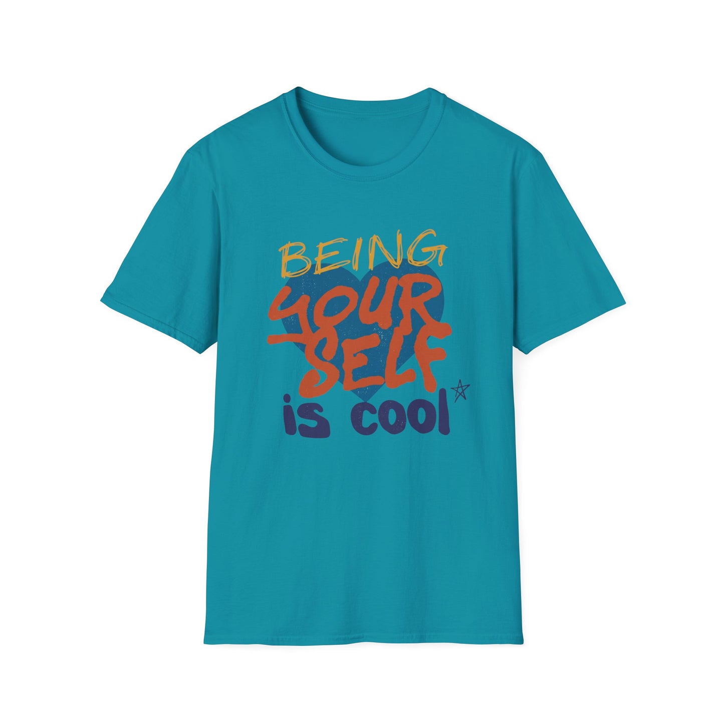 Being Yourself Is Cool T-Shirt