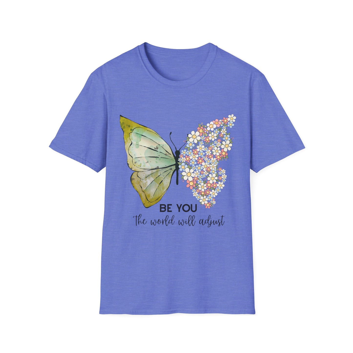 Be You T-Shirt