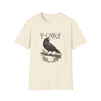 F-Caw-F T-Shirt