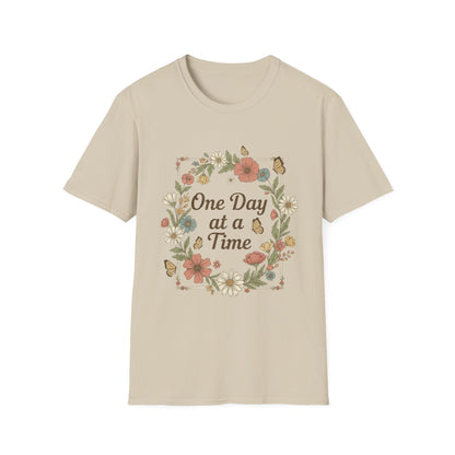 One Day At A Time T-Shirt