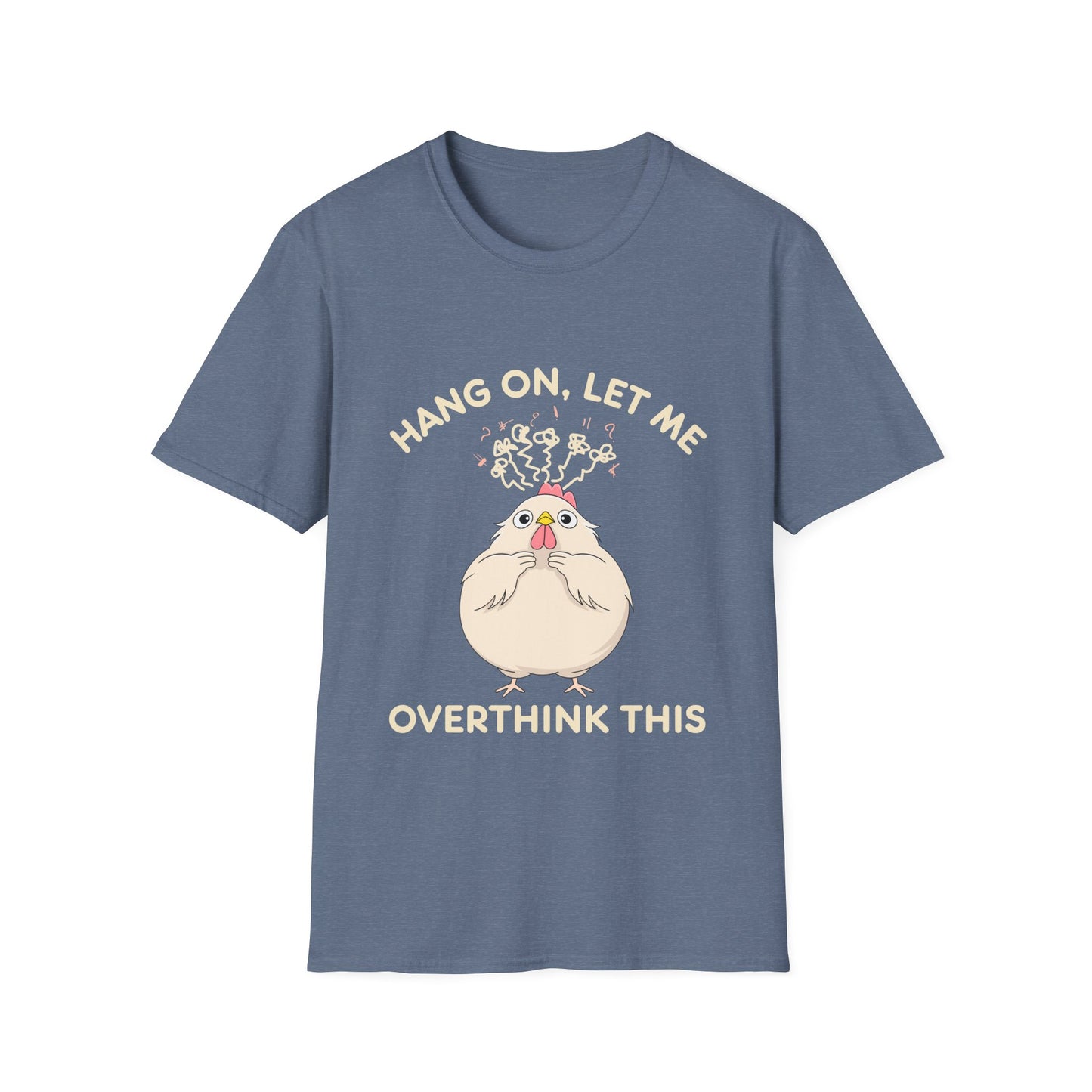 Let Me Overthink This T-Shirt