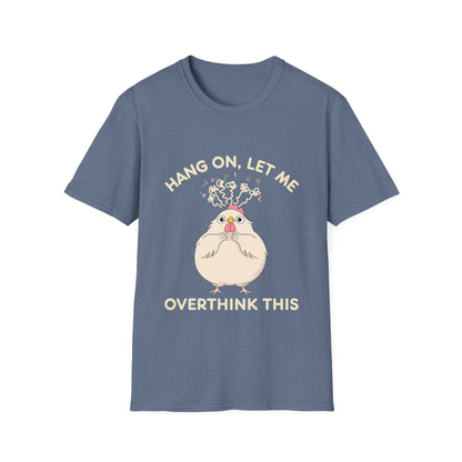 Let Me Overthink This T-Shirt