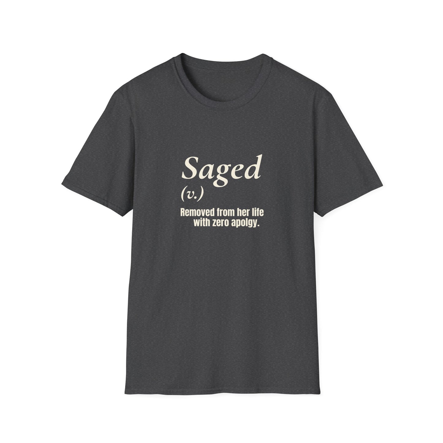 Saged 1 T-Shirt