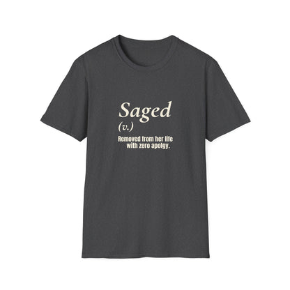 Saged 1 T-Shirt