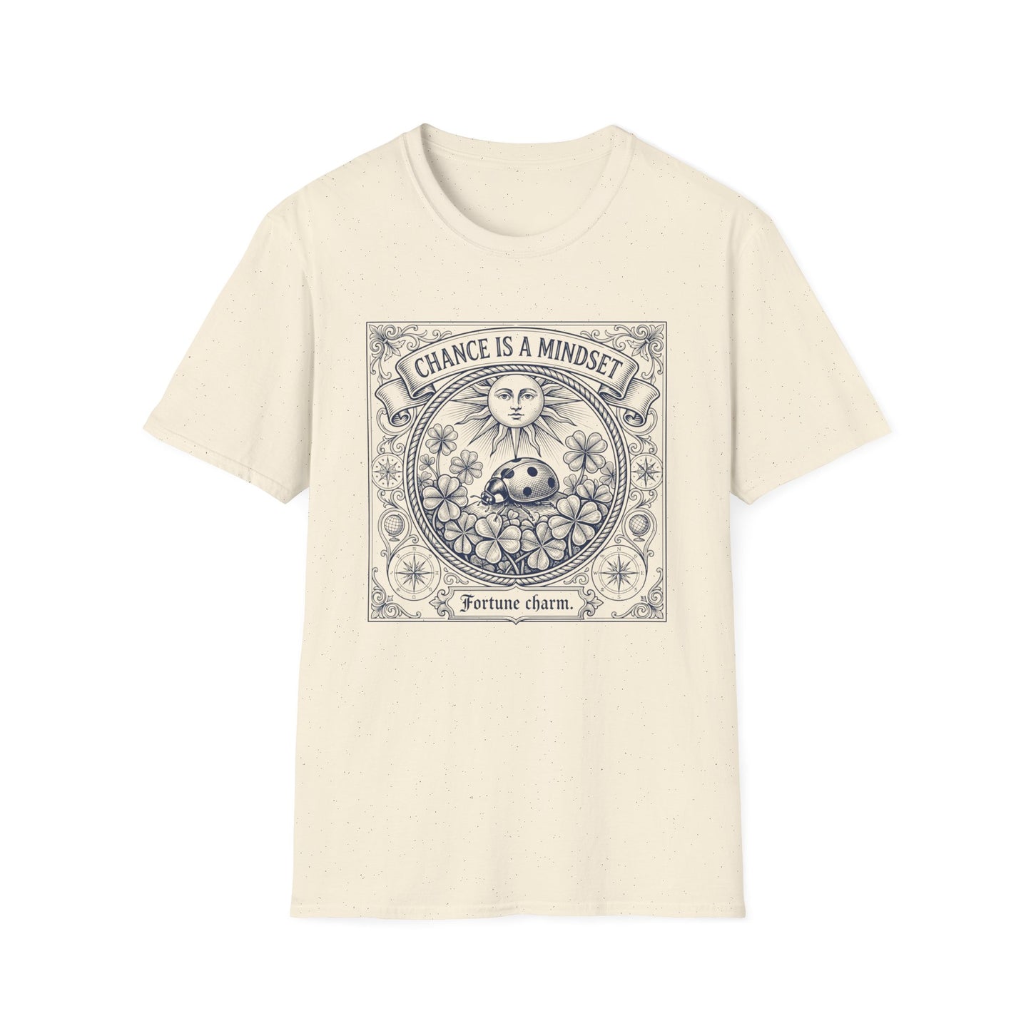 Luck Is A Mindset T-Shirt
