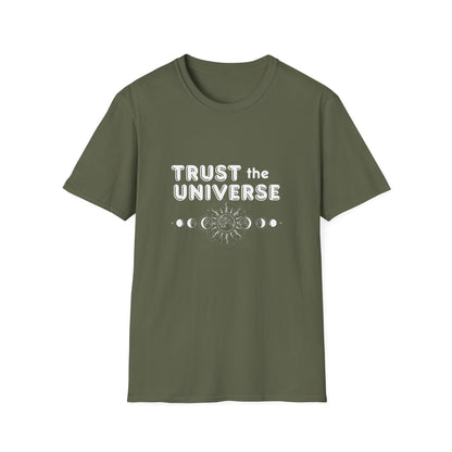 Trust The Universe T-Shirt