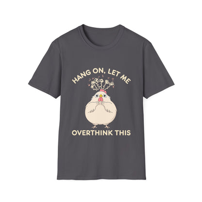 Let Me Overthink This T-Shirt