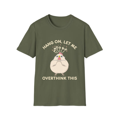 Let Me Overthink This T-Shirt