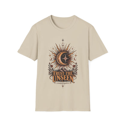 Trust The Unseen T-Shirt