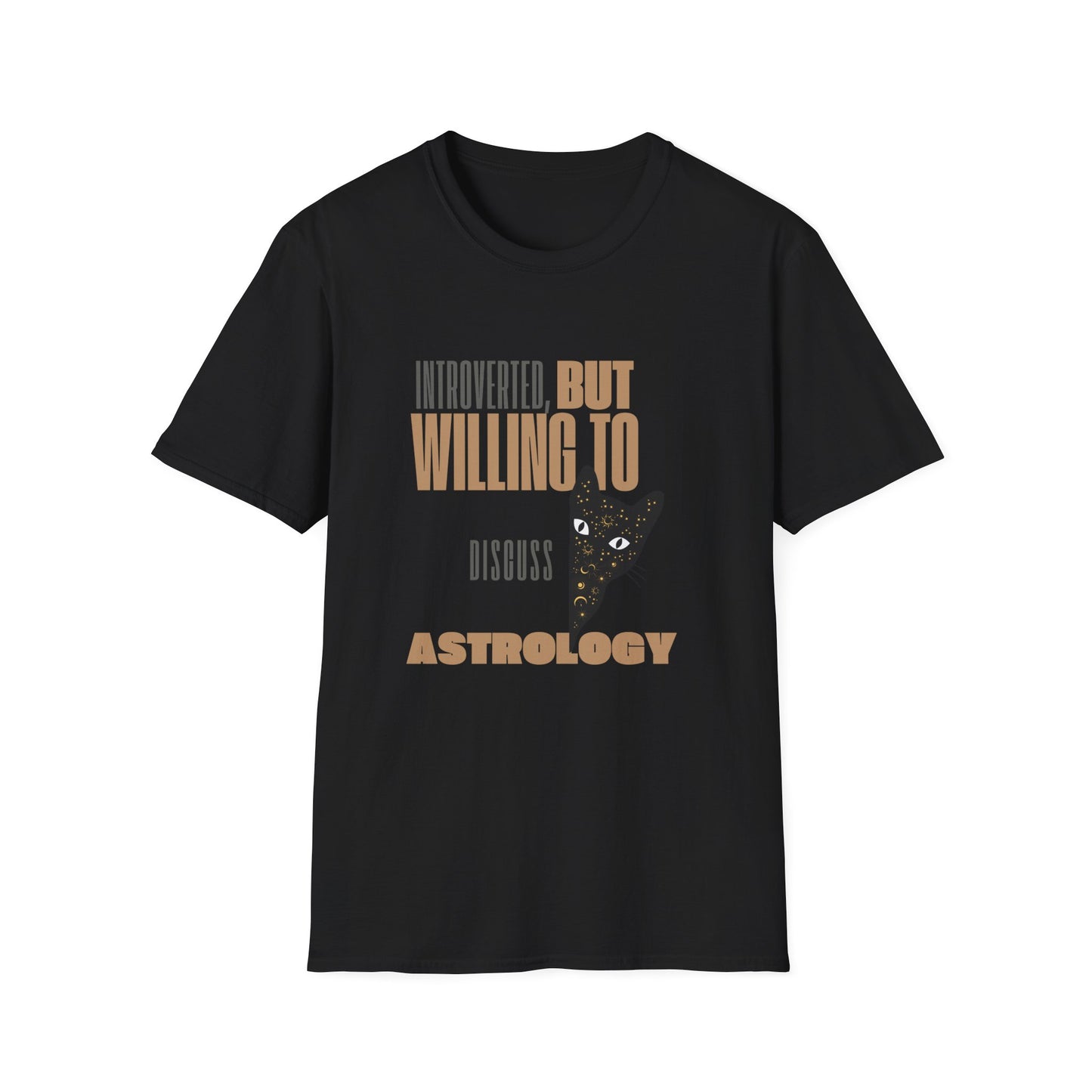 Introverted, But Willing To Discuss Astrology T-Shirt