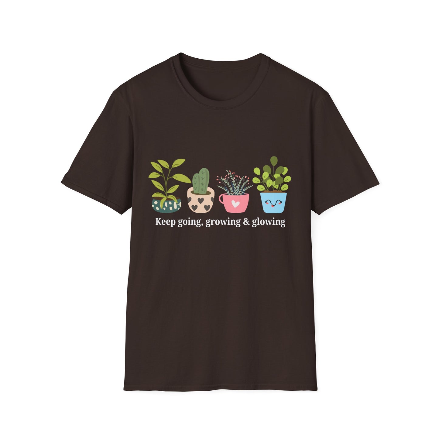 Keep Going, Growing, and Glowing T-Shirt