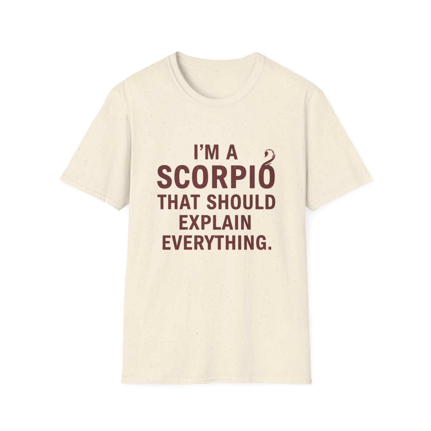 I'm a Scorpio T-Shirt