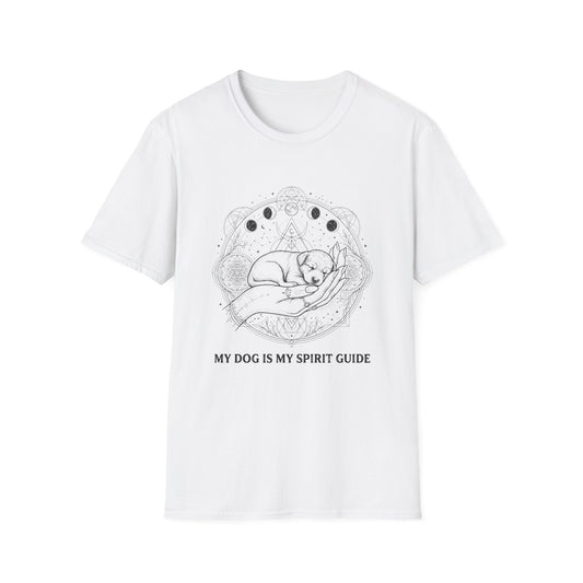 My Dog Is My Spirit Guide T-Shirt