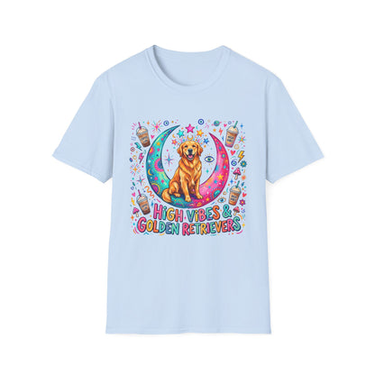High Vibes & Golden Retrievers T-Shirt