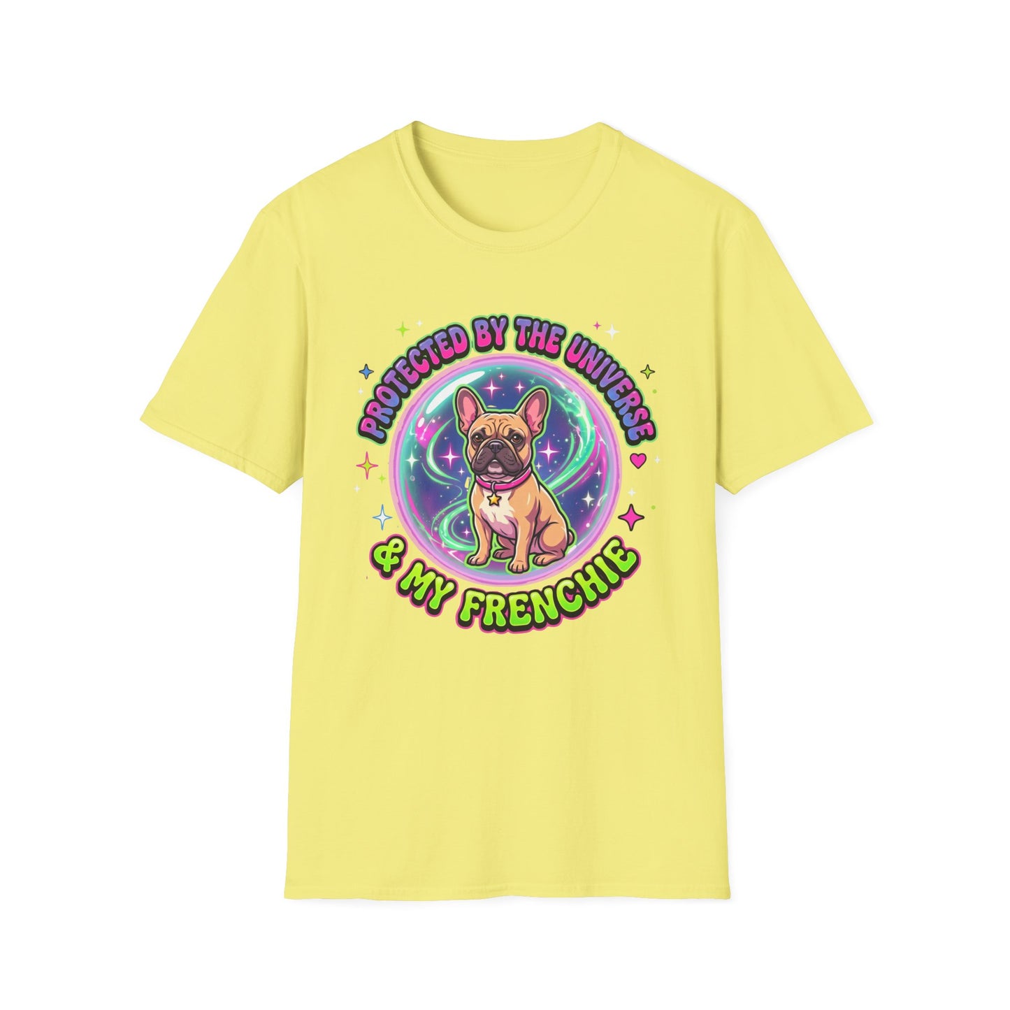 Protected By The Universe & My Frenchie T-Shirt