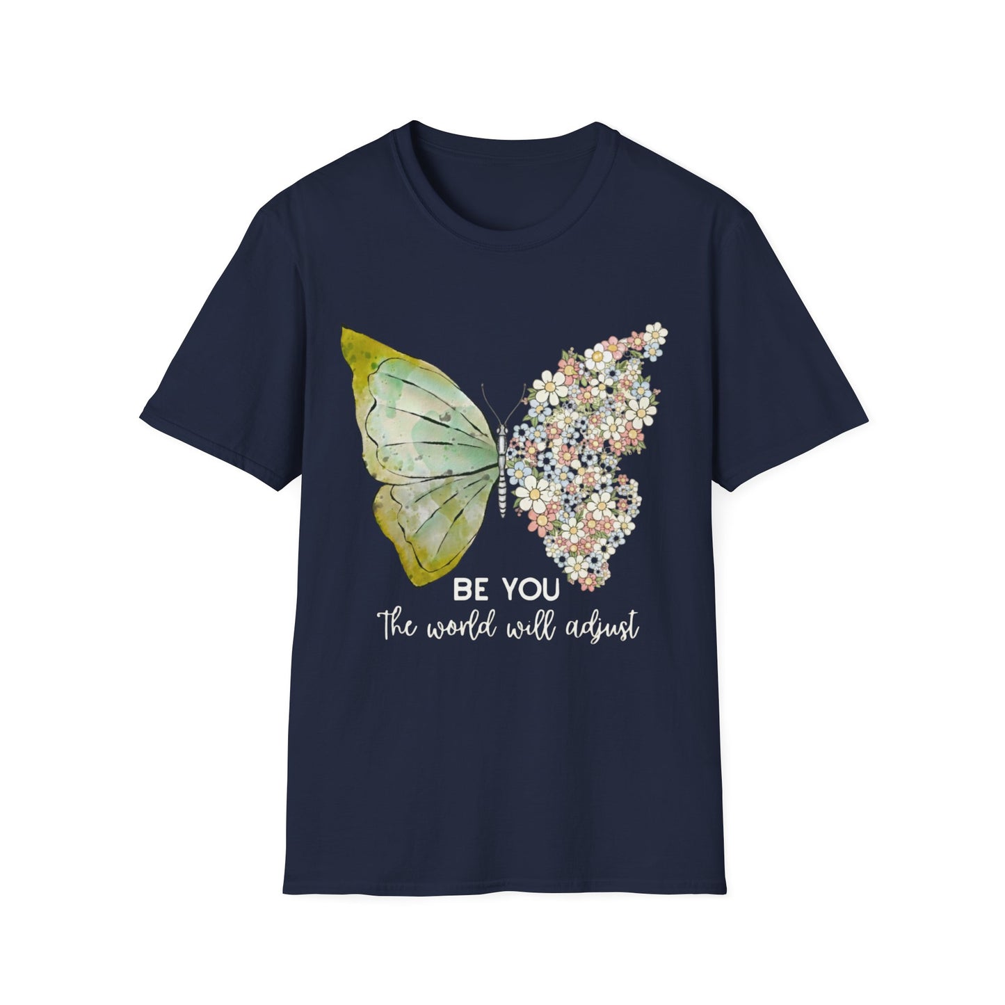 Be You T-Shirt