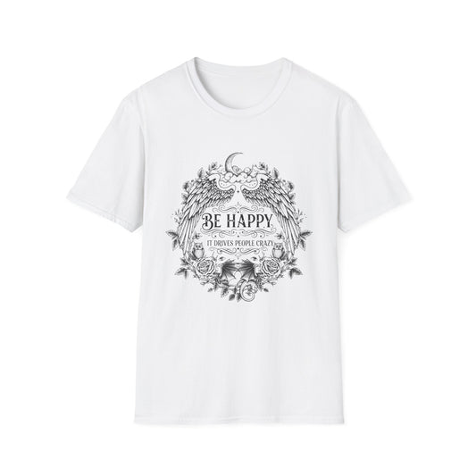 Be Happy T-Shirt