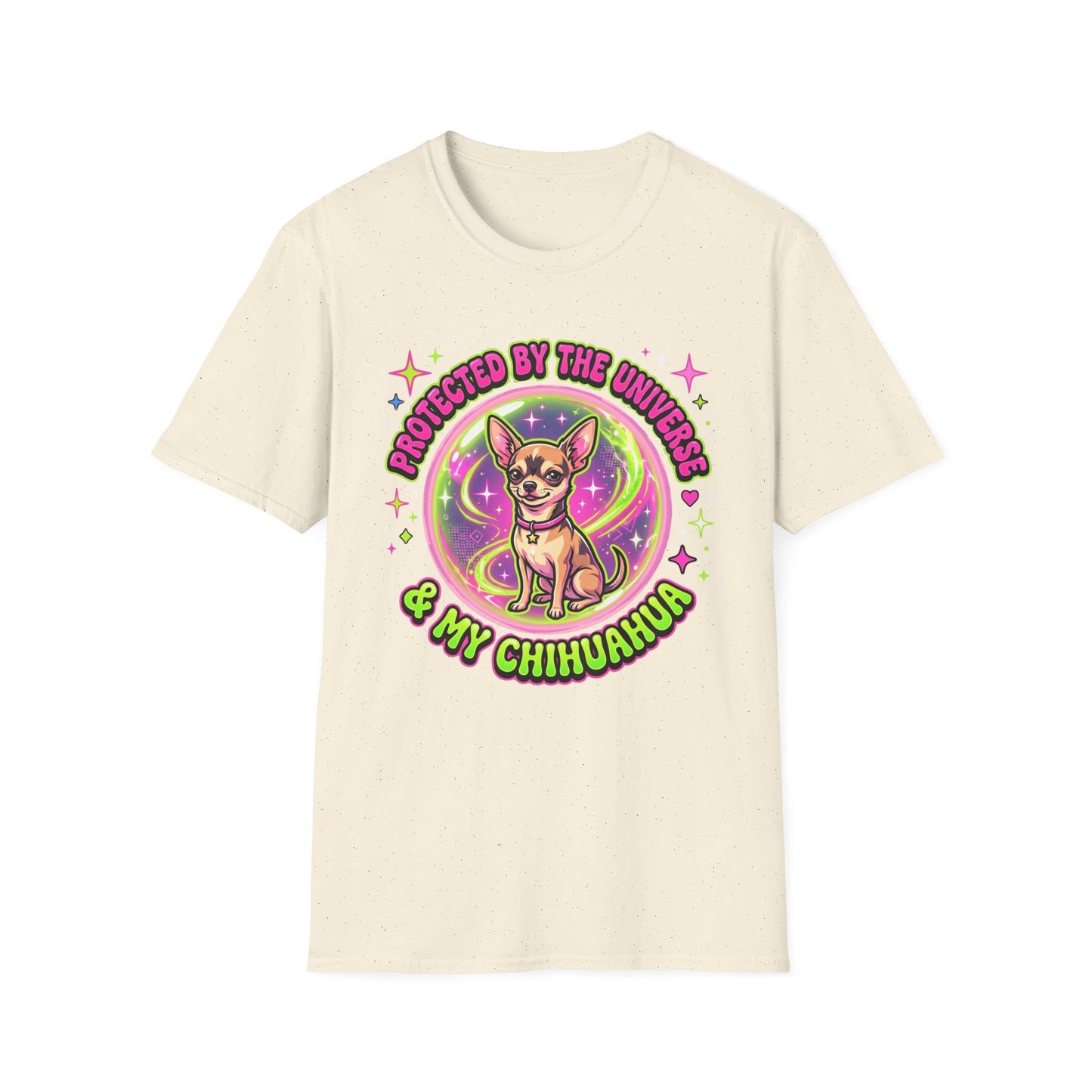 Protected By The Universe & My Chihuahua T-Shirt