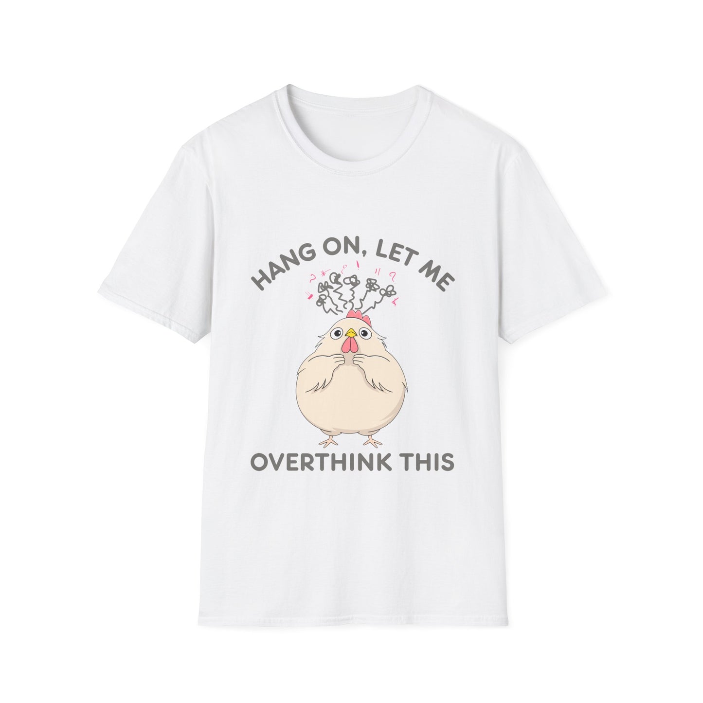 Let Me Overthink This T-Shirt
