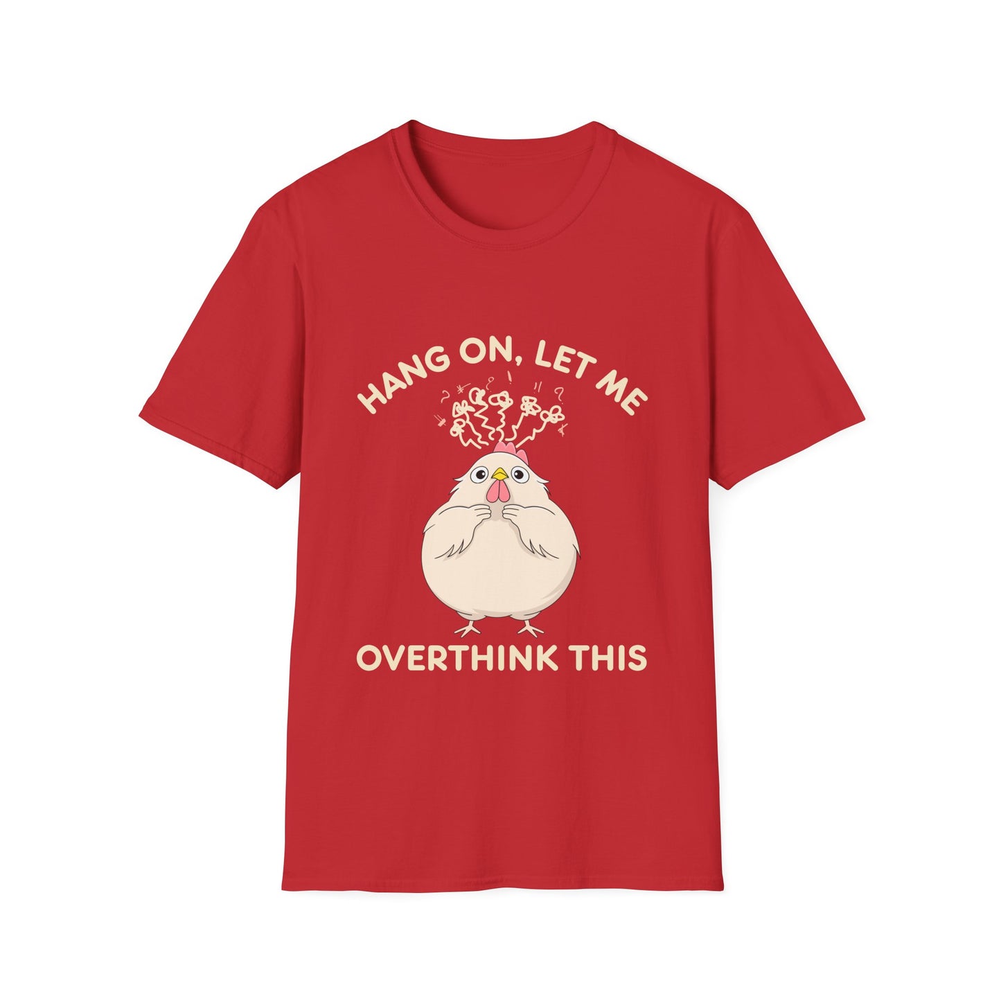 Let Me Overthink This T-Shirt
