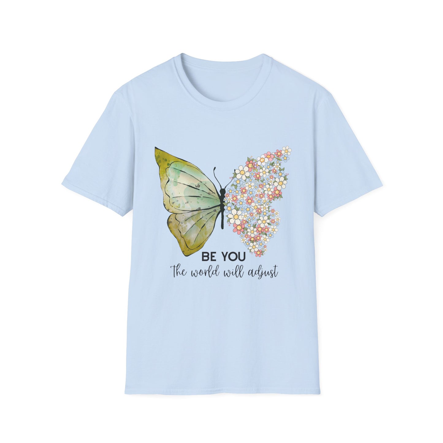 Be You T-Shirt