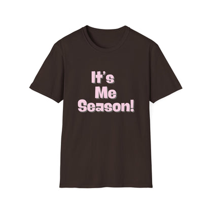 It's Me Season T-Shirt