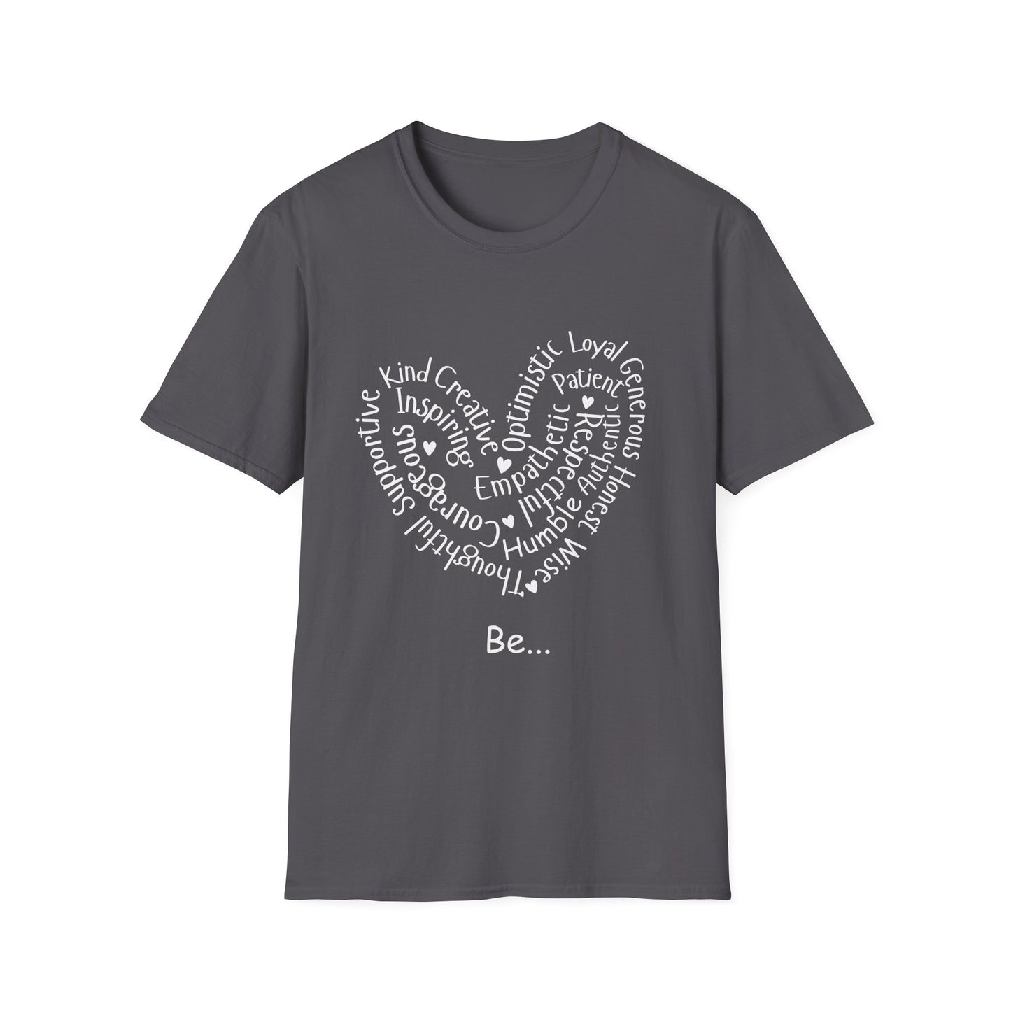 Be... T-Shirt